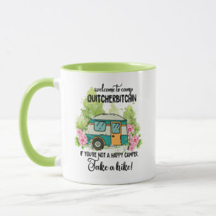 Mug Bienvenue Au Camp Quitcherbitchin