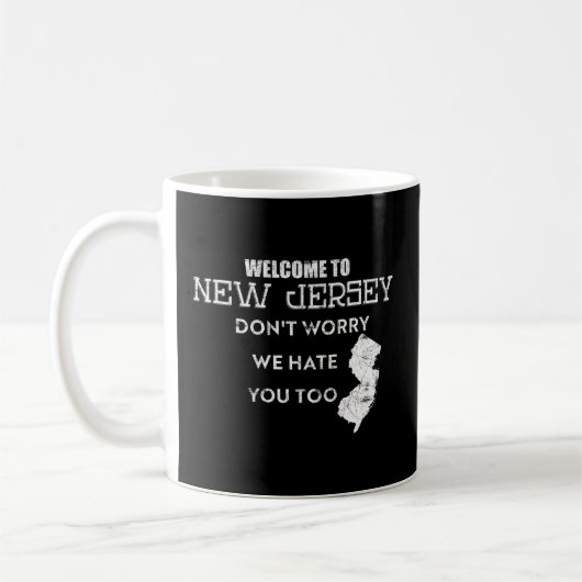 Mug Bienvenue Au New Jersey Ne Vous Inquiète Pas Nous (Gauche)
