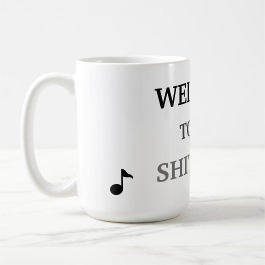 Mug Bienvenue au shitshow (Gauche)