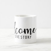 Mug bienvenue dans notre histoire d'amour (Centre)
