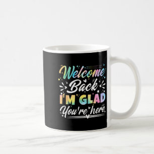 Mug Bienvenue, je suis ravi que vous soyez là, premier