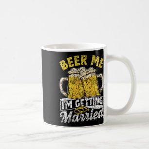 Mug Bière moi je me marie mariée mariée mariée Groom B