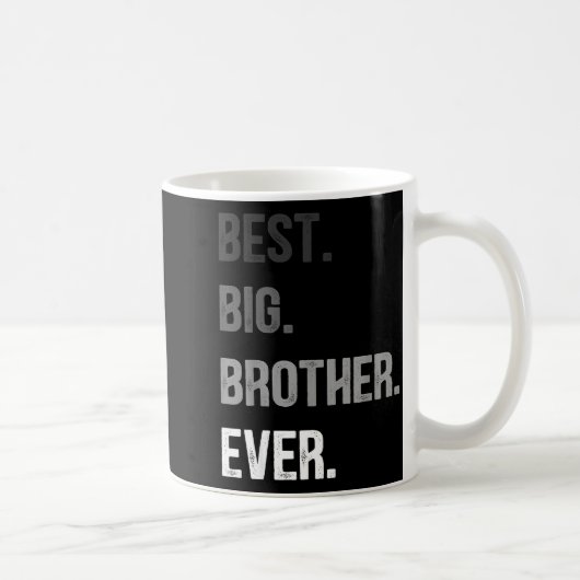 Mug Big Brother Ever Teenager Older Sibling For Boys K (Droite)