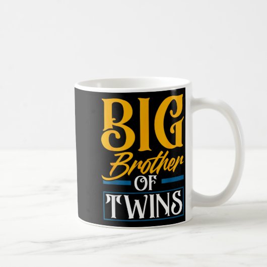 Mug Big Brother Of Twins New Brother Sibling Funny Twi (Droite)