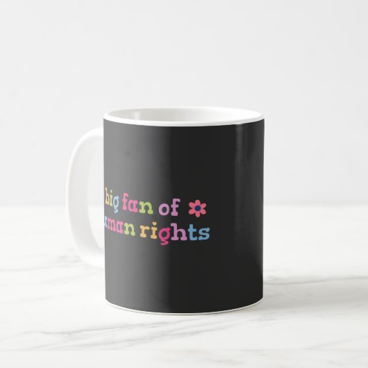 Mug Big fan of human rights (Devant gauche)