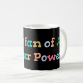 Mug Big Fan of Nuclear Power (Devant droit)