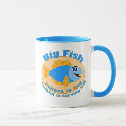 Mug Big Fish Croyez en Dieu (Droite)