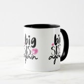 Mug Big Sis de nouveau (Devant droit)