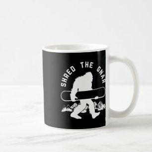 Mug Bigfoot Snowboard Shredding Gnar Sasquatch Snowboa