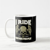 Mug Biker Ride So I Dont Choke People Funny Motorcycle (Gauche)