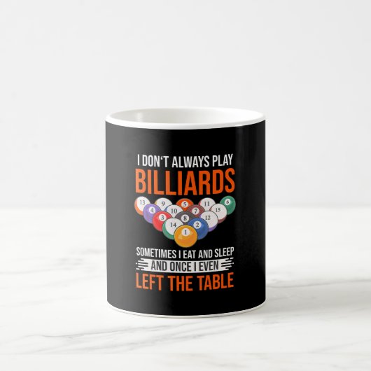 Mug Billard amusant disant avec billard pour (Centre)