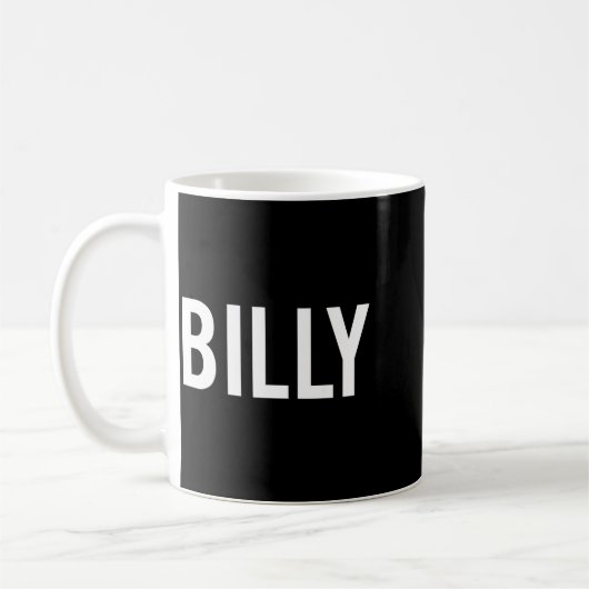 Mug Billy - Cool New Funny Name Fan Gift Tee  (Gauche)