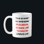 Mug biological science lab technician, awesome<br><div class="desc">biological science lab technician</div>