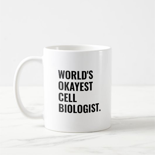 Mug Biologiste des cellules les plus Okayest (Gauche)