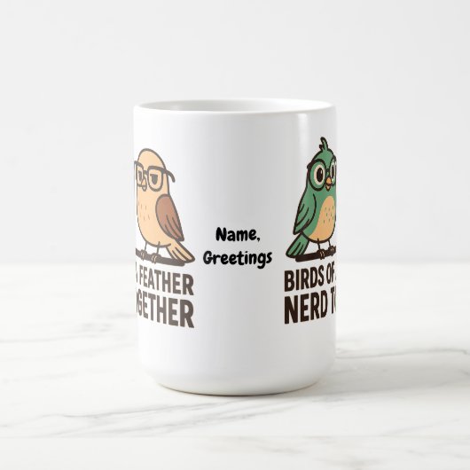 Mug Birds of a Feather Nerd Together Funny Geeky Bird  (Centre)