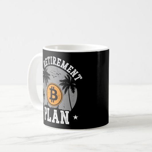 Mug Bitcoin Crypto My Retirement Plan Retired Palm (Devant gauche)