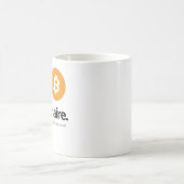 Mug Bitcoin Imaginez le meilleur jour jamais (Centre)