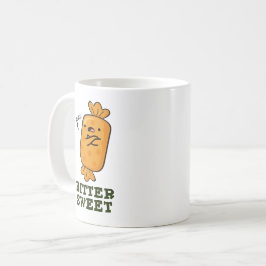 Mug Bitter Sweet Funny Candy Pun (Devant gauche)