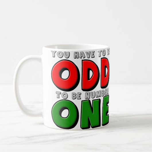 Mug Bizarre D'Être Numéro Un (Gauche)