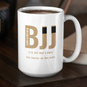 Mug BJJ Way I Roll Ajouter Votre Nom Jiu Jitsu Ceintur