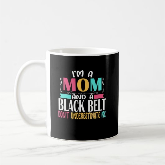 Mug Black Belt Karate Jiu Jitsu Martial Arts Maman (Gauche)