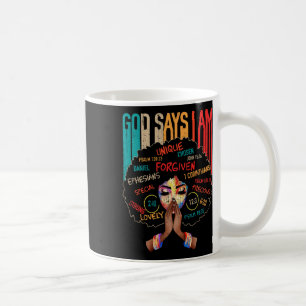 Mug Black Girl God Dit Que Je Suis Noir Melanin Histoi