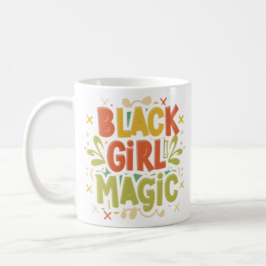 Mug Black Girl Magic : Force, beauté et excellence (Gauche)