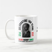 Mug BLACK HISTORY MONTH Celebrating 100 Years BHM (Gauche)