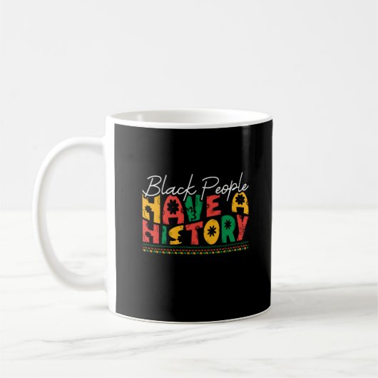 Mug black_people_have_a_history_02 (Gauche)