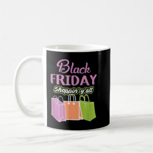 Mug Black Vendredi Shopping Thanksgiving Holiday Don T