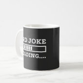Mug Blague de Papa Chargement (Devant gauche)