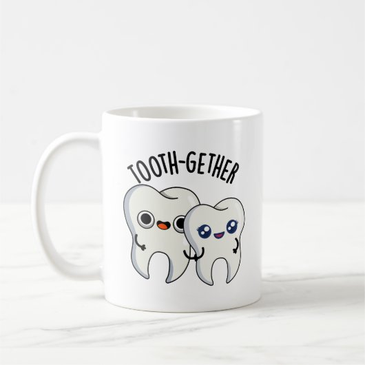 Mug Blague dentaire amusante Tooth-gether (Gauche)