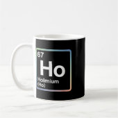Mug Blague drôle 67 Mème Holmium Physique Professeur d (Gauche)