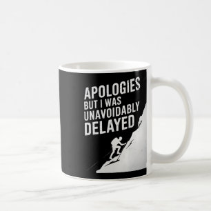 Mug Blague drôle d'excuse d'escalade d'alpinisme Homme