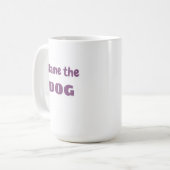 Mug "Blâmer le chien" "Ce n'est pas ma faute" Drôle (Devant gauche)