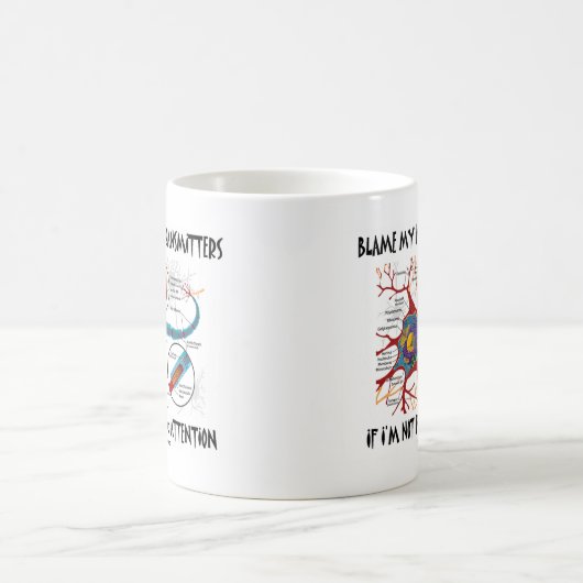 Mug Blâmez mes neurotransmetteurs sinon prêtant (Centre)