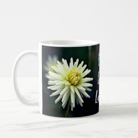Mug Blanc Dahlia Fleur Motivation Vie Amour Rire (Gauche)