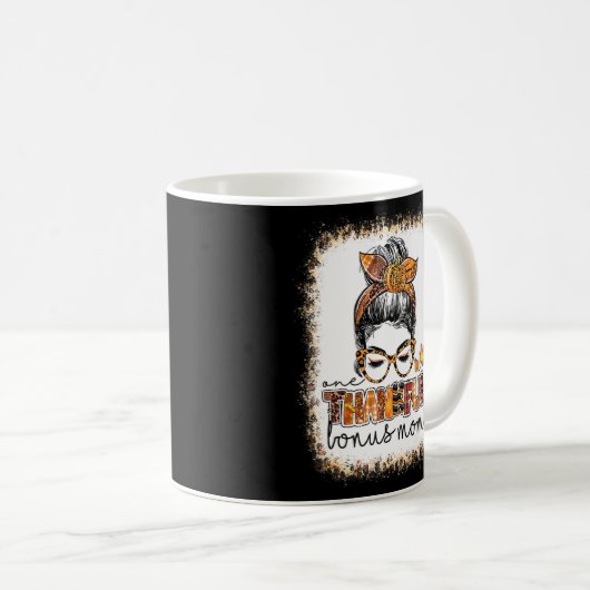 Mug Bleached One Thanksgi Bonus Maman Messy Bun Thanks (Devant droit)