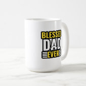 Mug Blessed Dad Ever, Christian Quotes, gifts. (Devant droit)