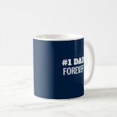 Mug Bleu et blanc #1 Papa Forever Fête des pères Cadea (Devant droit)