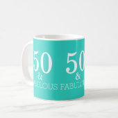 Mug Bleu Turquoise Blanc 50 Et Fabuleux Anniversaire (Devant gauche)