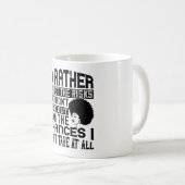 Mug BLM - Préférer les chances de regretter les risque (Devant droit)