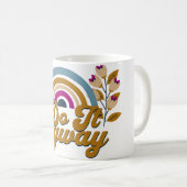 Mug "Bloom Volant : Faites-Le De Toute Façon !" (Devant droit)