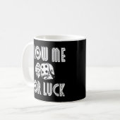Mug Blow Me For Luck Casino Dice Rpg Jeu Poker C (Devant gauche)