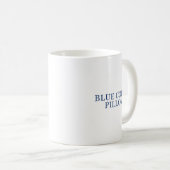 Mug Blue Collar Llows Funny Quote  (Devant droit)