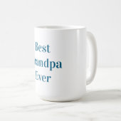 Mug Blue Font Best Grandpa Ever  (Devant droit)
