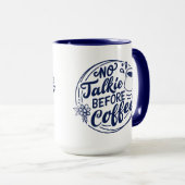 Mug Blue No Talkie Avant Café (Devant droit)