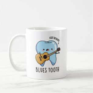 Mug Blues Tooth Funky Dental Music Pun