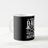 Mug Bluff Papa Like A Normal Papa Only Way More Bluffi (Devant gauche)