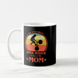 Mug BMX Bike Womens My Favori BMX Rider Me Appelle Mam